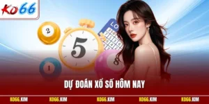Dự Đoán Xổ Số Hôm Nay