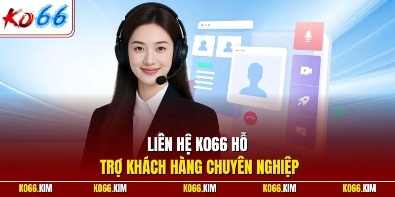 Liên hệ LUCK8 hỗ trợ khách hàng chuyên nghiệp