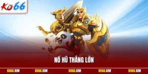 Nổ hũ thắng lớn